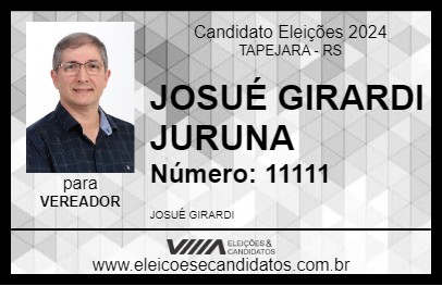 Candidato JOSUÉ GIRARDI JURUNA 2024 - TAPEJARA - Eleições