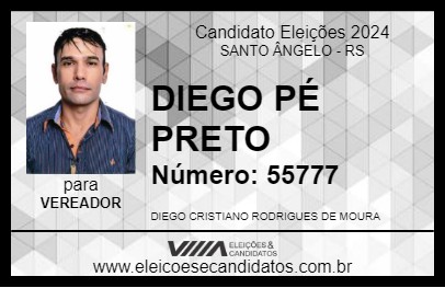 Candidato DIEGO PÉ PRETO 2024 - SANTO ÂNGELO - Eleições