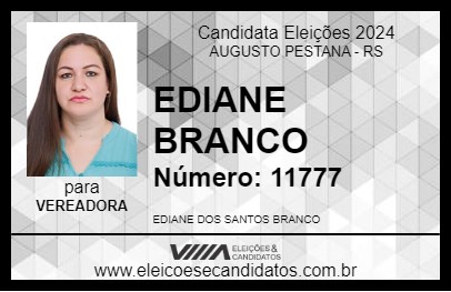 Candidato EDIANE BRANCO 2024 - AUGUSTO PESTANA - Eleições