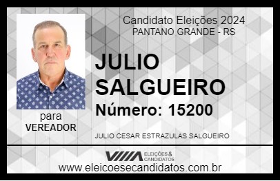 Candidato JULIO SALGUEIRO 2024 - PANTANO GRANDE - Eleições