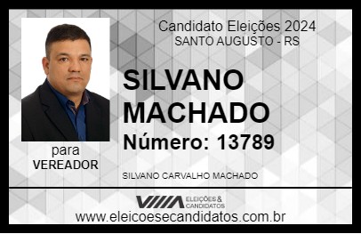 Candidato SILVANO MACHADO 2024 - SANTO AUGUSTO - Eleições