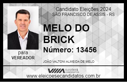 Candidato MELO DO BRICK 2024 - SÃO FRANCISCO DE ASSIS - Eleições