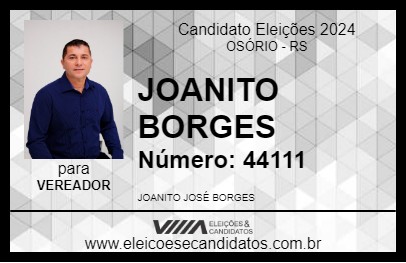 Candidato JOANITO BORGES 2024 - OSÓRIO - Eleições