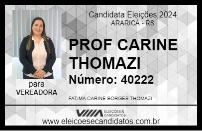 Candidato PROF CARINE THOMAZI 2024 - ARARICÁ - Eleições