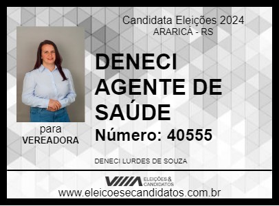 Candidato DENECI AGENTE DE SAÚDE 2024 - ARARICÁ - Eleições