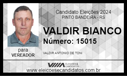 Candidato VALDIR BIANCO 2024 - PINTO BANDEIRA - Eleições