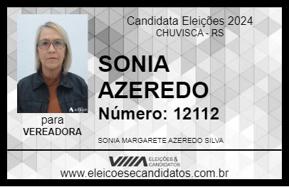 Candidato SONIA AZEREDO 2024 - CHUVISCA - Eleições