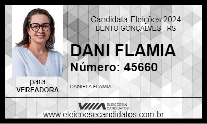 Candidato DANI FLAMIA 2024 - BENTO GONÇALVES - Eleições