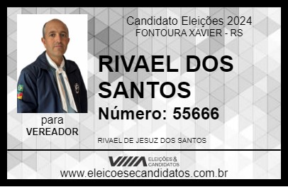 Candidato RIVAEL DOS SANTOS 2024 - FONTOURA XAVIER - Eleições