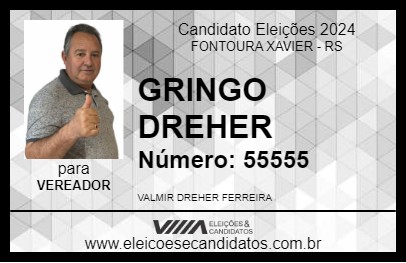 Candidato GRINGO DREHER 2024 - FONTOURA XAVIER - Eleições