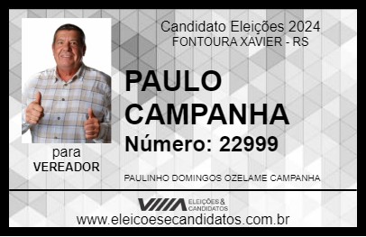 Candidato PAULO CAMPANHA 2024 - FONTOURA XAVIER - Eleições