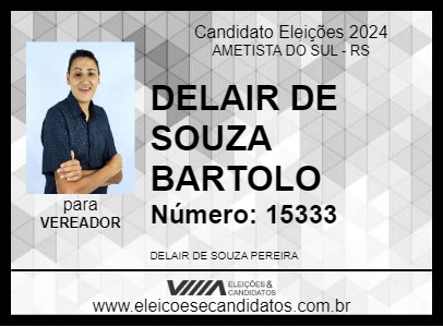 Candidato DELAIR DE SOUZA BARTOLO 2024 - AMETISTA DO SUL - Eleições