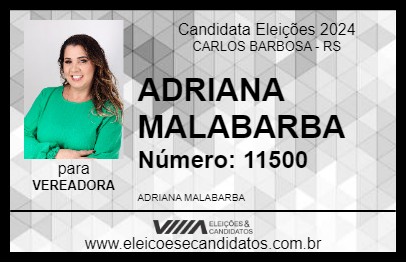 Candidato ADRIANA MALABARBA 2024 - CARLOS BARBOSA - Eleições