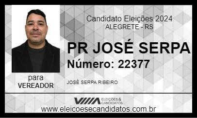 Candidato PR JOSÉ SERPA 2024 - ALEGRETE - Eleições