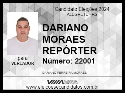 Candidato DARIANO MORAES REPÓRTER 2024 - ALEGRETE - Eleições