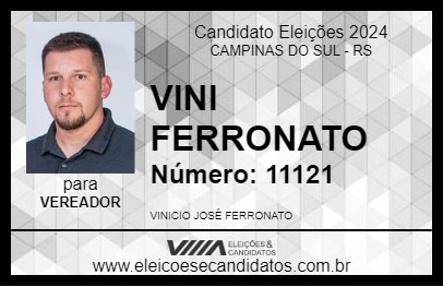 Candidato VINI FERRONATO 2024 - CAMPINAS DO SUL - Eleições