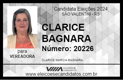 Candidato CLARICE BAGNARA 2024 - SÃO VALENTIM - Eleições