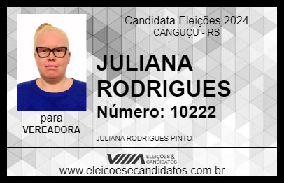 Candidato JULIANA RODRIGUES 2024 - CANGUÇU - Eleições