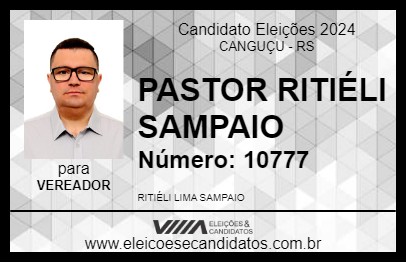 Candidato PASTOR RITIÉLI SAMPAIO 2024 - CANGUÇU - Eleições