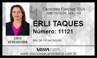 Candidato ERLI TAQUES 2024 - AMETISTA DO SUL - Eleições