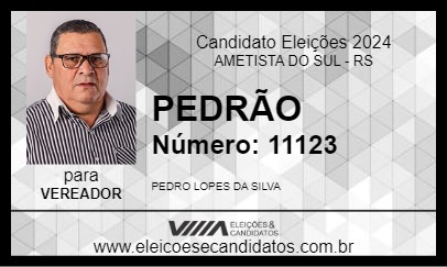 Candidato PEDRÃO 2024 - AMETISTA DO SUL - Eleições