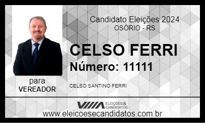 Candidato CELSO FERRI 2024 - OSÓRIO - Eleições