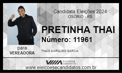 Candidato PRETINHA THAI 2024 - OSÓRIO - Eleições