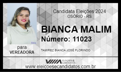 Candidato BIANCA MALIM 2024 - OSÓRIO - Eleições