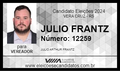 Candidato JULIO FRANTZ 2024 - VERA CRUZ - Eleições