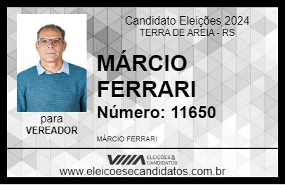 Candidato MÁRCIO FERRARI 2024 - TERRA DE AREIA - Eleições