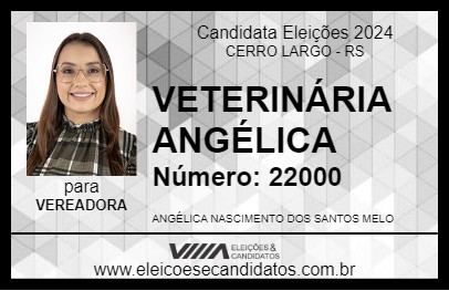 Candidato VETERINÁRIA ANGÉLICA 2024 - CERRO LARGO - Eleições