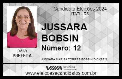 Candidato JUSSARA BOBSIN 2024 - ITATI - Eleições