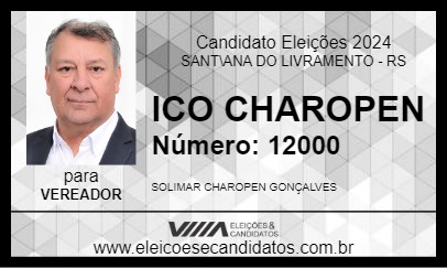 Candidato ICO CHAROPEN 2024 - SANT\ANA DO LIVRAMENTO - Eleições