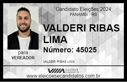 Candidato VALDERI RIBAS 2024 - PANAMBI - Eleições