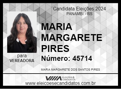 Candidato MARIA MARGARETE PIRES 2024 - PANAMBI - Eleições