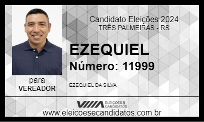 Candidato EZEQUIEL 2024 - TRÊS PALMEIRAS - Eleições