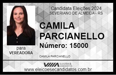 Candidato CAMILA PARCIANELLO 2024 - SEVERIANO DE ALMEIDA - Eleições