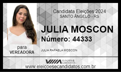 Candidato JULIA MOSCON 2024 - SANTO ÂNGELO - Eleições