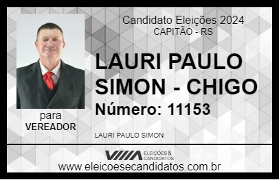 Candidato LAURI PAULO SIMON - CHIGO 2024 - CAPITÃO - Eleições