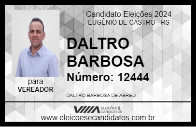 Candidato DALTRO BARBOSA 2024 - EUGÊNIO DE CASTRO - Eleições