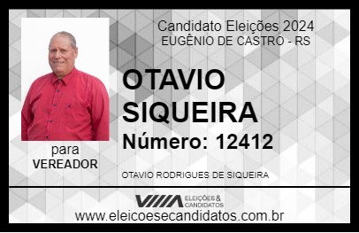 Candidato OTAVIO SIQUEIRA 2024 - EUGÊNIO DE CASTRO - Eleições