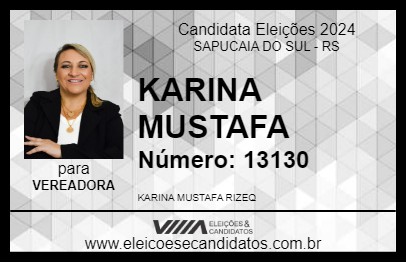 Candidato KARINA MUSTAFA 2024 - SAPUCAIA DO SUL - Eleições