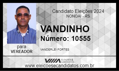 Candidato VANDINHO 2024 - NONOAI - Eleições