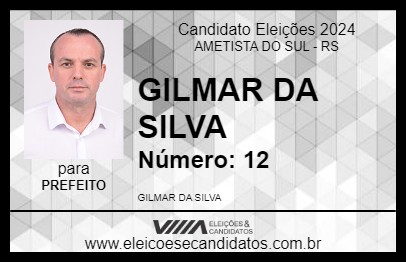 Candidato GILMAR DA SILVA 2024 - AMETISTA DO SUL - Eleições