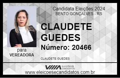 Candidato CLAUDETE GUEDES 2024 - BENTO GONÇALVES - Eleições