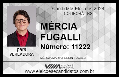 Candidato MÉRCIA FUGALLI 2024 - COTIPORÃ - Eleições