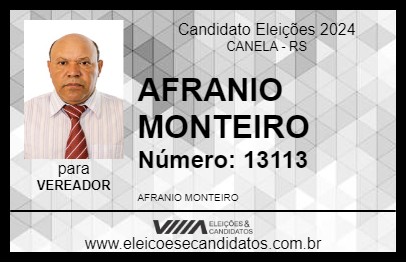 Candidato AFRANIO MONTEIRO 2024 - CANELA - Eleições