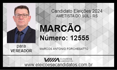 Candidato MARCÃO 2024 - AMETISTA DO SUL - Eleições