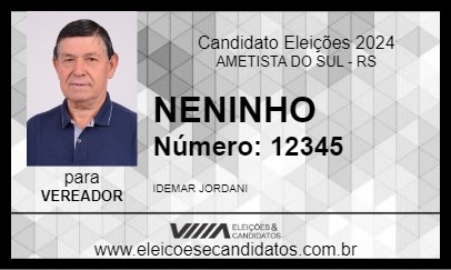 Candidato NENINHO 2024 - AMETISTA DO SUL - Eleições