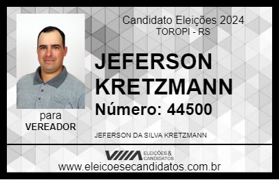 Candidato JEFERSON KRETZMANN 2024 - TOROPI - Eleições